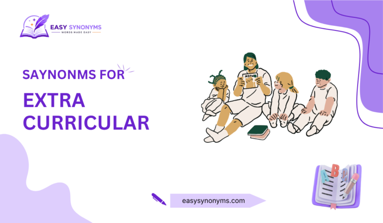Synonyms for Extracurricular: 30+ Words With Meanings